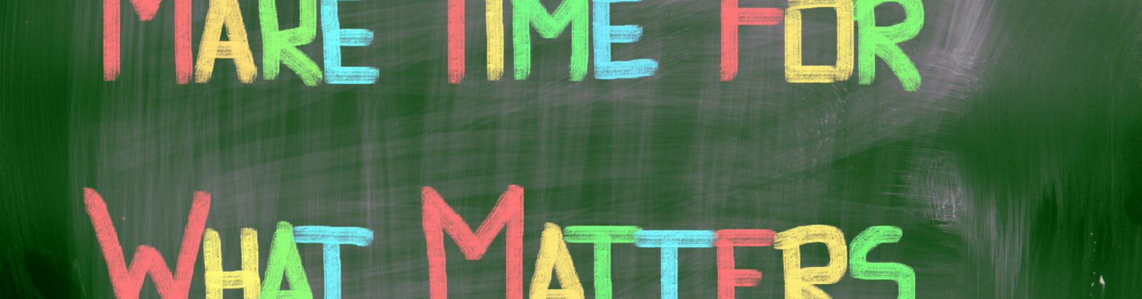 Make Time For What Matters - Strategize