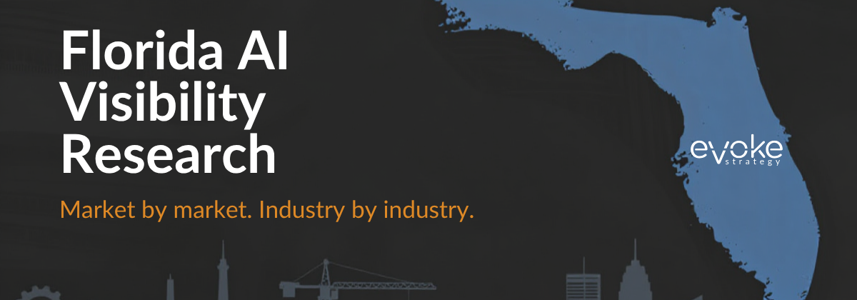 Florida AI Visibility research from Evoke Strategy