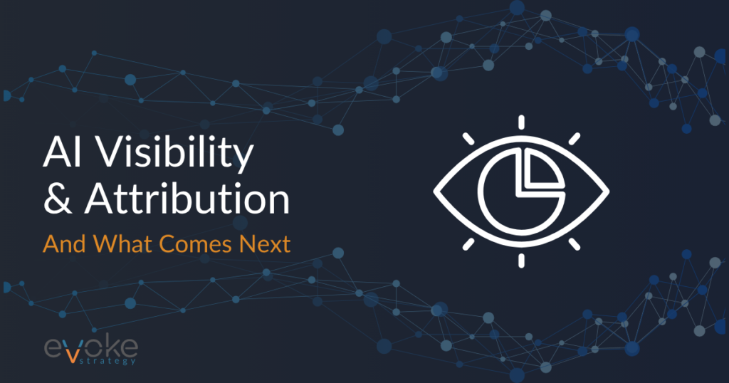 AI Visibility & Attribution - What it means for businesses.